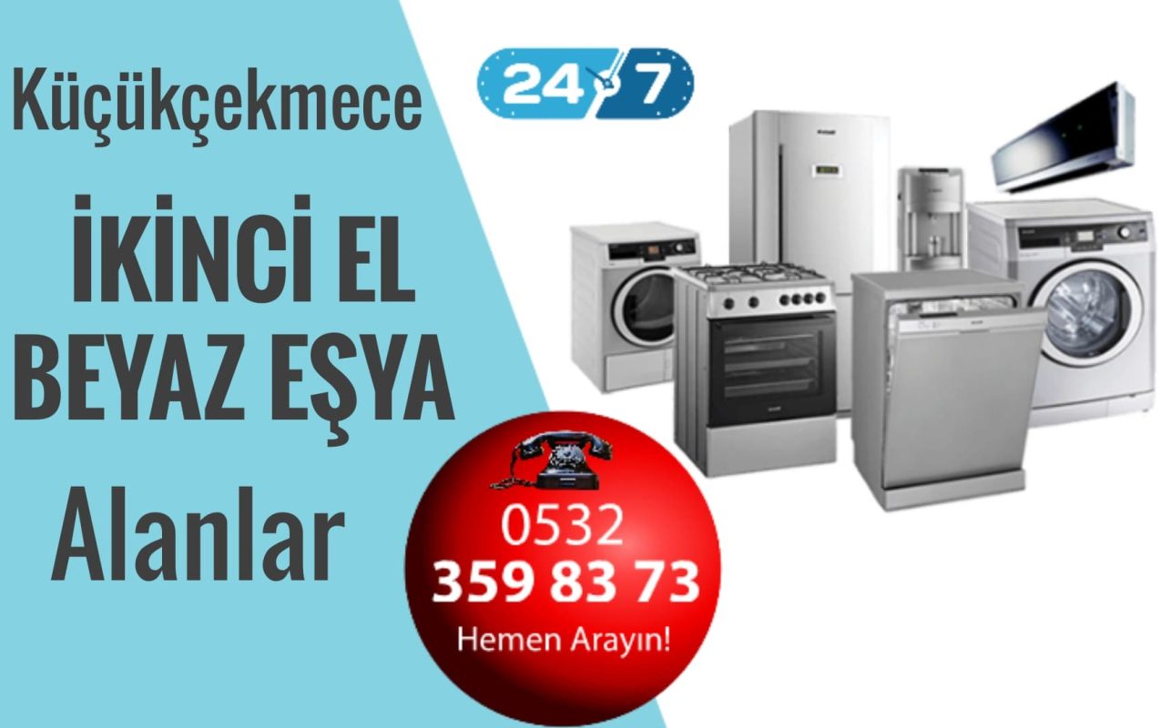 kucukcekmece ikinci el beyaz esya alanlar